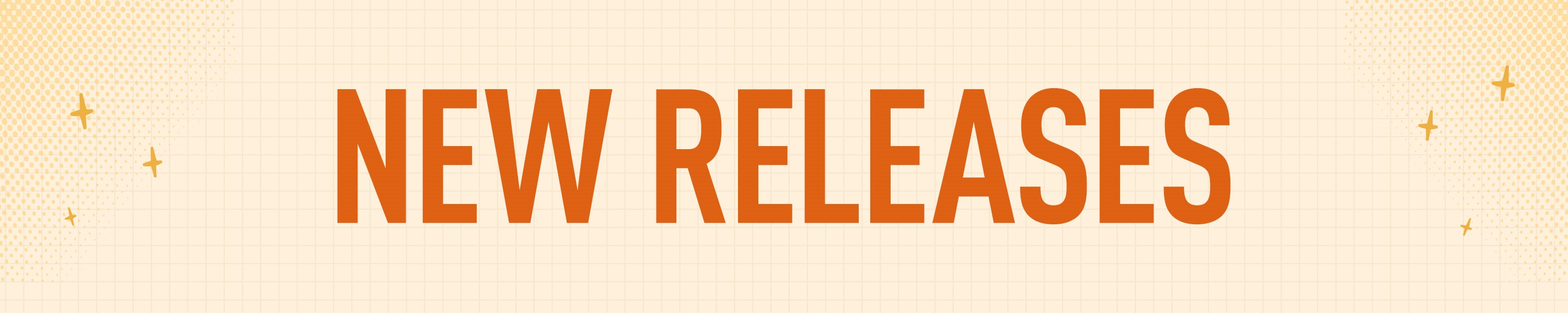 NEW RELEASES